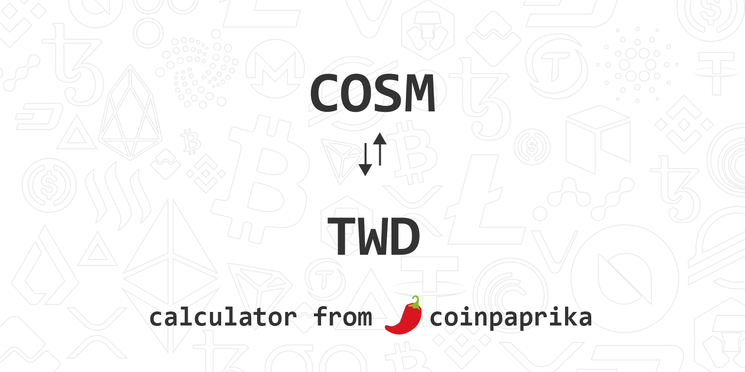COSM to TWD Calculator | Convert Cosmo Coin to Taiwan New ...