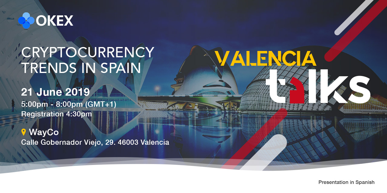 OKEx Talks 2019 - Valencia: Cryptocurrency Trends in Spain image